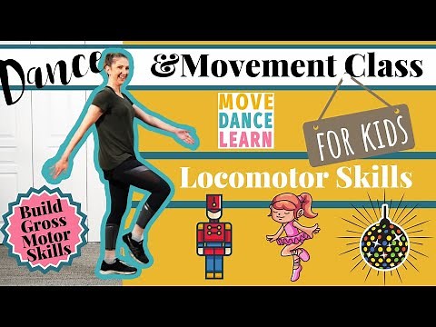 Locomotor Movement Dance Tutorial for Toddlers & Kids - march, tiptoe, bop - Build Gross Motor Skill