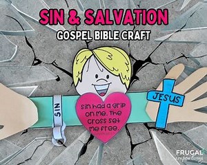 Sin & Salvation Craft, “Sin Had a Grip on Me” Jesus Sets Us Free Activity