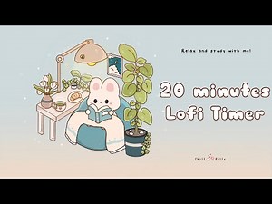 20 minutes - Relax & study with me Lofi | Study bun #timer #20minutetimer #lofi #relaxing #calm