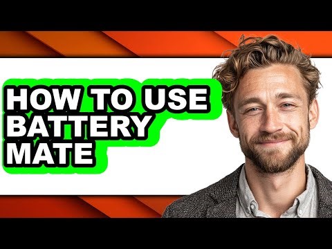 How to Use Battery Mate (full Guide)