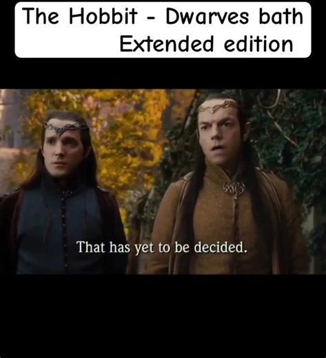 When Dwarves Find an Elven Bath 😂 | Hobbit Extended Scene