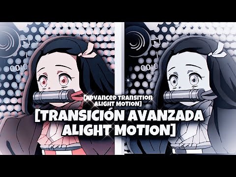 Transiciones avanzadas en Alight motion || TUTORIAL