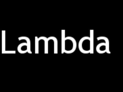 How To Pronounce Lambda