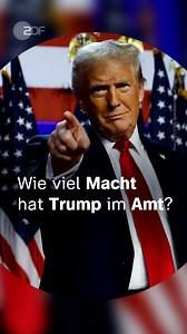 Donald Trump hat ein starkes Mandat - auch durch die Verteilung im US-Kongress. Wie viel Macht hat Trump im Amt? | ZDF heute