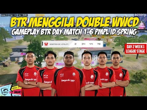 78 Points a Day! BTR Double WWCD Gameplay Match 1-6 Day 2 PMPL ID Spring