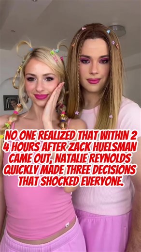 Natalie Reynolds' Surprising Decisions After Zack Huelsman's Coming Out