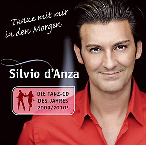 Silvio D'Anza - Tanze Mit Mir In Den Morgen