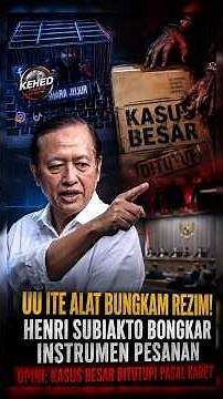 Prof. Henri Subiakto: Penyalahgunaan UU ITE Adalah Alat Pembungkam Kasus Besar! ⚠️ Opini