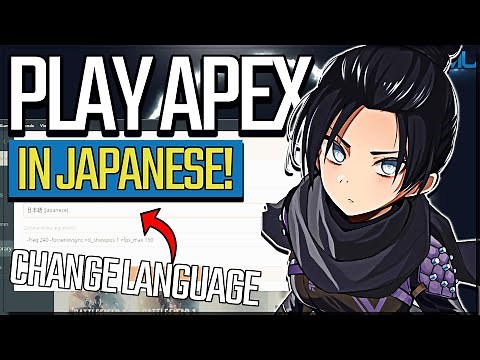 How to Change Language in Apex Legends - Japanese Makes You Better.. - Apex Legends Tutorials