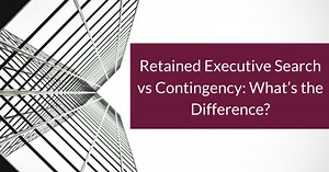 Retained Search vs Contingency Search: What's the Difference?