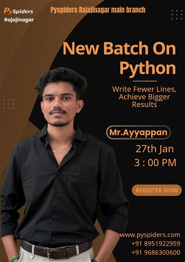 PySpiders Rajajinagar on Instagram: "🚀 New Batch on PYTHON is Here! 🚀 Ready to step into the world of programming and automation? Learn Python the smart way and build a strong foundation for your IT career. 🧠 Write fewer lines. Achieve bigger results. 👨‍🏫 Trainer: Mr. Ayyappan 📅 Date: 27th January ⏰ Time: 3:00 PM 📍 Location: PySpiders Rajajinagar Main Branch 📌 Seats are limited. Register now and start your coding journey with confid