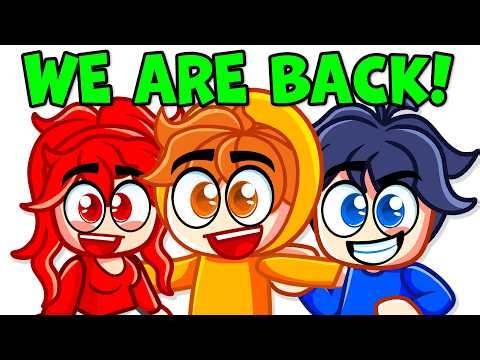 WE ARE FINALLY BACK!