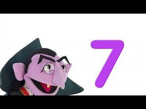 Sesame Street The Counts Number Of The Day Song #7