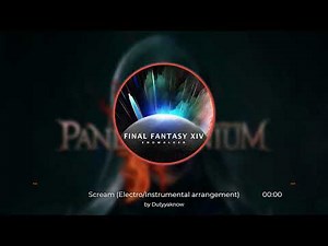 FFXIV Endwalker OST - Pandaemonium Abyssos/Scream (Electro/Instrumental arrangement)