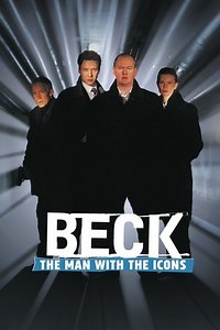 Beck - The Man with the Icons (1997) - AZ Movies