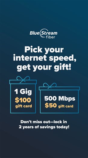 Lock in two years of savings on high-speed, buffer-free internet—plus, a gift card for you. | Blue Stream Fiber