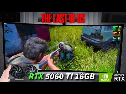 The Last of Us - RTX 5060 TI 16GB - Ryzen 7 9800X3D | Alienware AW3425DW 34" Oled