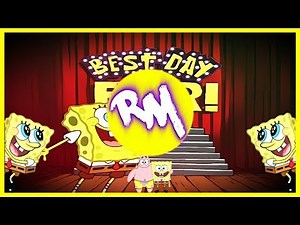 "SPONGEBOB" [Best Day Ever Remix!] -Remix Maniacs