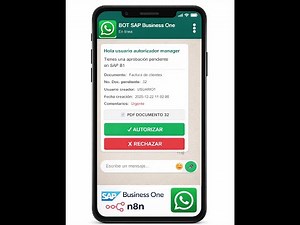 N8N + SAP BUSINESS ONE - Aprobaciones de SAP Business One desde WhatsApp