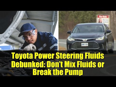 Toyota Power Steering Fluids Debunked: Don’t Mix Fluids or Break the Pump