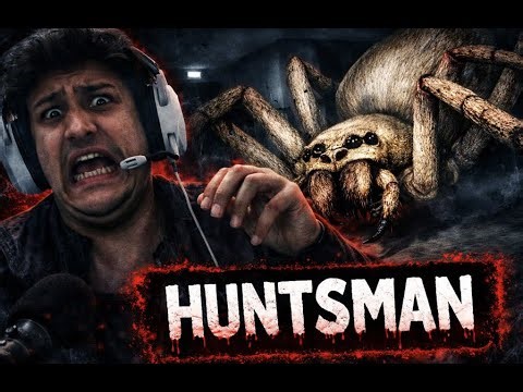 Too Many Spiders for me (Part 2) - HUNTSMAN Gameplay