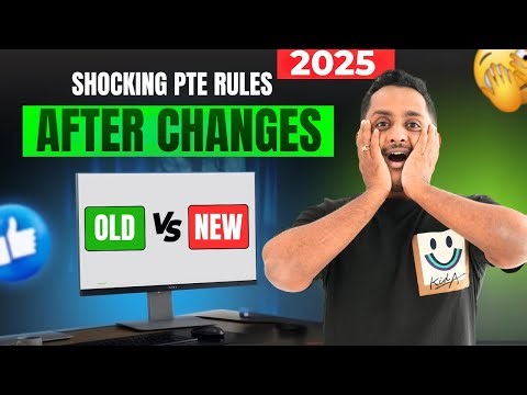 PTE Exam Rules Changed in 2025 😱 | Old vs New Explained!