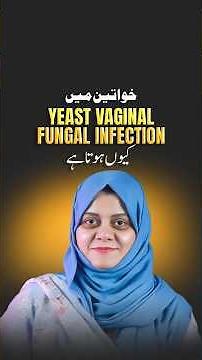 Yeast Vaginal Fungal Infection in Women: Top Causes & Proven Medical Treatment Guide.