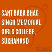 Sant Baba Bhag Singh Memorial Girls College, Sukhanand, Moga - Admissions, Reviews, Address and Fees 2026