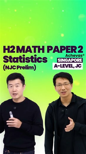 Statistics - H2 Math Paper 2 - A-Level Singapore Cambridge Exam
