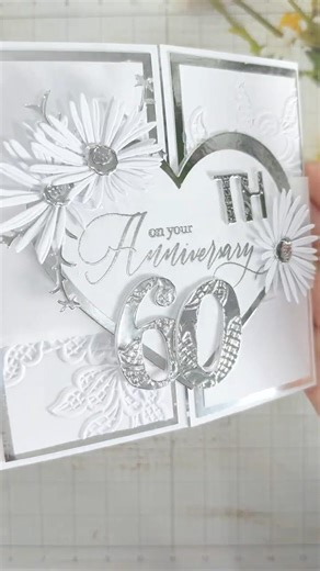 A beautiful diamond wedding anniversary gatefold pop out card #cards #greetingcard #papercraft