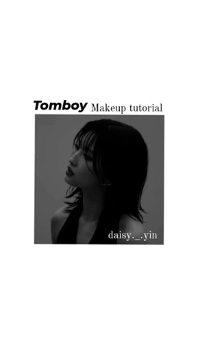 Makeup Tutorial for Tomboy Aesthetics