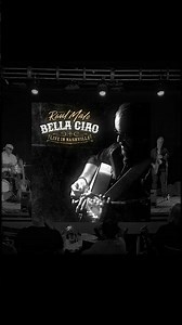 Bella Ciao (Live In Nashville)