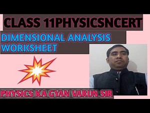 Dimensional analysis worksheet class 11physics