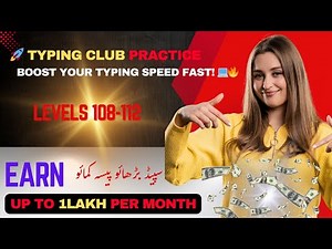 🚀 TypingClub Practice Levels 108-112 | Boost Your Typing Speed Fast! 💻🔥