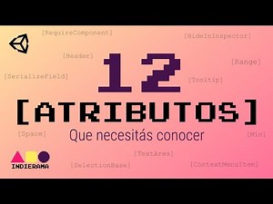 Unity - ATRIBUTOS más utilizados! 🔎