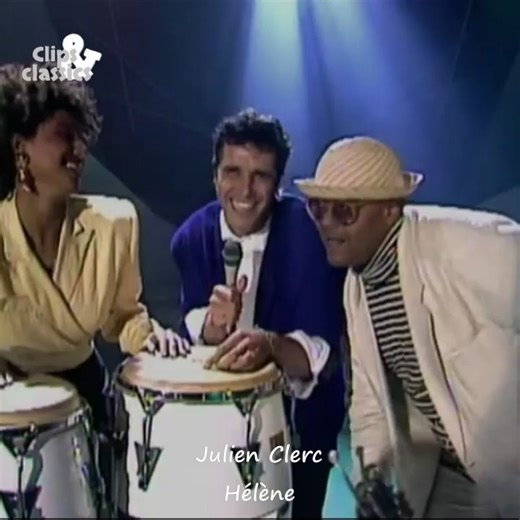 🌹🎶 Julien Clerc – Hélène | Clips & Classics