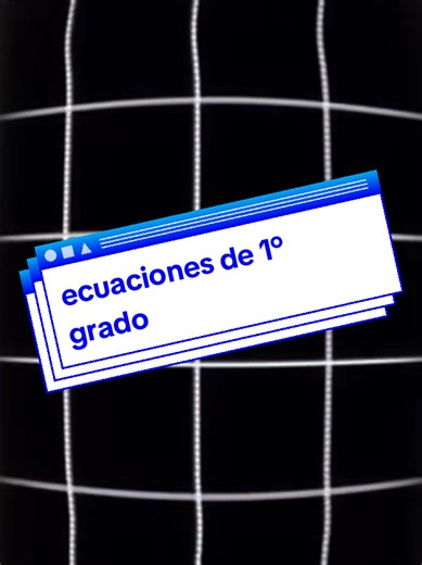 Ecuaciones de 1° grado #parati #ecuaciones #matematics #algebra#x