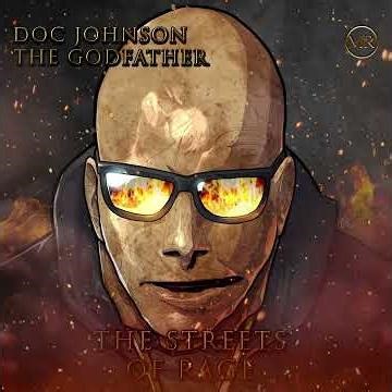 4. Trap Lord - Doc Johnson the Godfather - The Streets of Rage