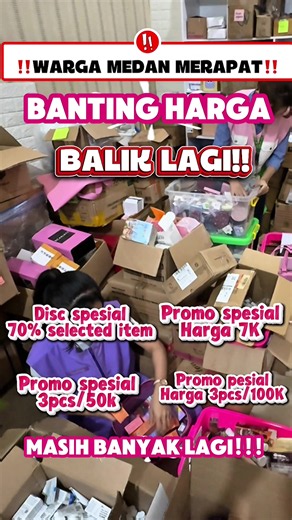 🚨 WARGA MEDAN MERAPAT! 🚨 H-2 BANTING HARGA UNDERPRICE SKINCARE BALIK LAGI! 😱🔥 Siap-siap kalap karena promo yang ditunggu-tunggu akhirnya datang! 🛍️✨ 💖 Diskon hingga 70% selected item 💖 Promo mulai 7 RIBUAN 💖 3 PCS 50K 💖 3 PCS 100K 💖 Dan masih banyak promo gila lainnya! 🤩 📍 Jadwal Banting Harga: 🎀 Store Jamin Ginting 🗓️ 01–02 Agustus 🗓️ 08–09 Agustus 🗓️ 24–31 Agustus 🎀 Store Dr. Mansyur & HM Jhoni 🗓️ 15–16 Agustus 🗓️ 22–23 Agustus Jangan sampai nyesel karena promo ini cuma hadi
