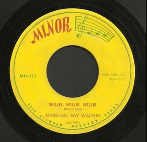 22561550-Marshall-Ray-Walters-Willie-Willie-Willie-Your-Love
