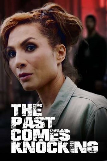 The Past Comes Knocking - Movie