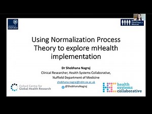 Shobhana Nagraj: Using normalisation process theory to explore mHealth implementation