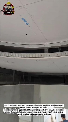 Modern Curved Ceiling Installation | Drywall Gypsum Board Finishing Process