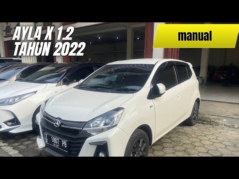 DAIHATSU AYLA X 1.2 MT 2022 | REVIEW & DI JUAL ‼️ 081225137893 