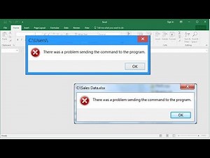 MS Excel: How to Fix There was a problem sending the command to the Program