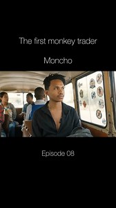 31K views · 1.1K reactions | The first monkey trader Moncho - Episode 08 | DJ Coach Tsekeleke | Facebook