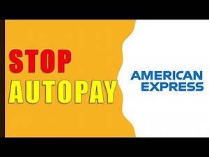 How to Stop AutoPay American Express?