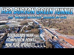 HS2 Burton Green Tunnel - ‘Worst-Affected’ Village By HS2 - January 2026 4K Epic Winter Drone Flight