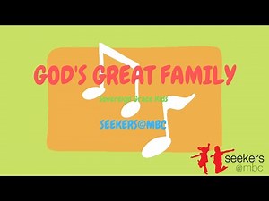GOD'S GREAT FAMILY (action song)
