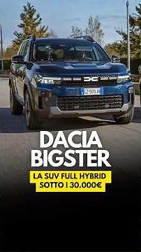 Dacia BIGSTER: the FULL HYBRID that consumes very little!